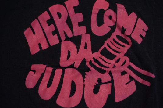 Here Come Da Judge