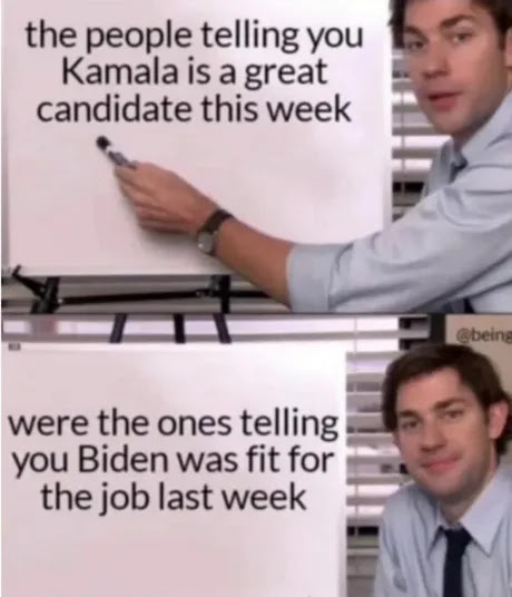 Two-panel image: A man pointing to a whiteboard with the text "the people telling you Kamala is a great candidate this week" in the top panel and "were the ones telling you Biden was fit for the job last week" in the bottom panel.
