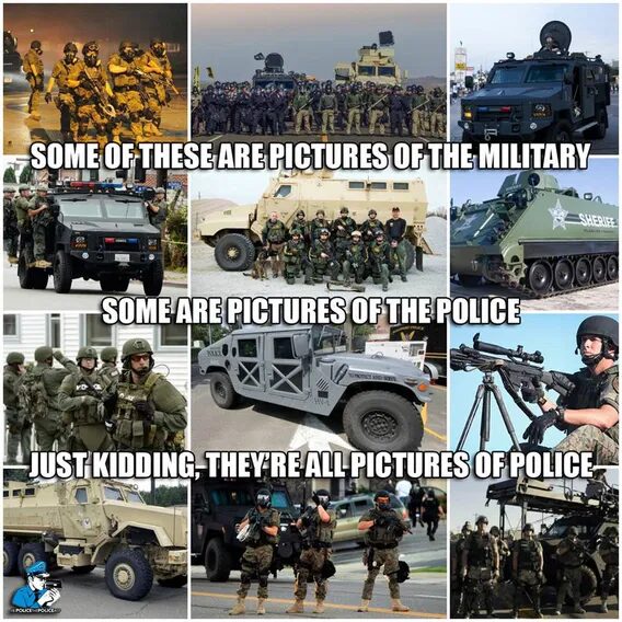 A collage of armed forces and military-style vehicles with text humorously stating they are all police.