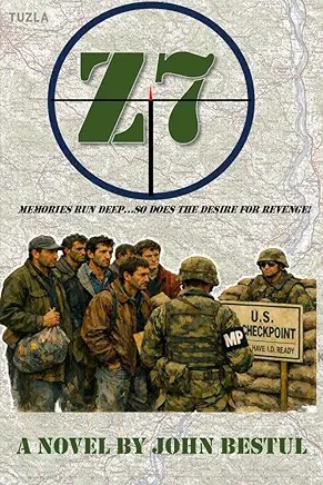 Book cover for "Z7" by John Bestul, showing soldiers checking IDs of civilians at a U.S. checkpoint, with a map background and a target symbol over the title.